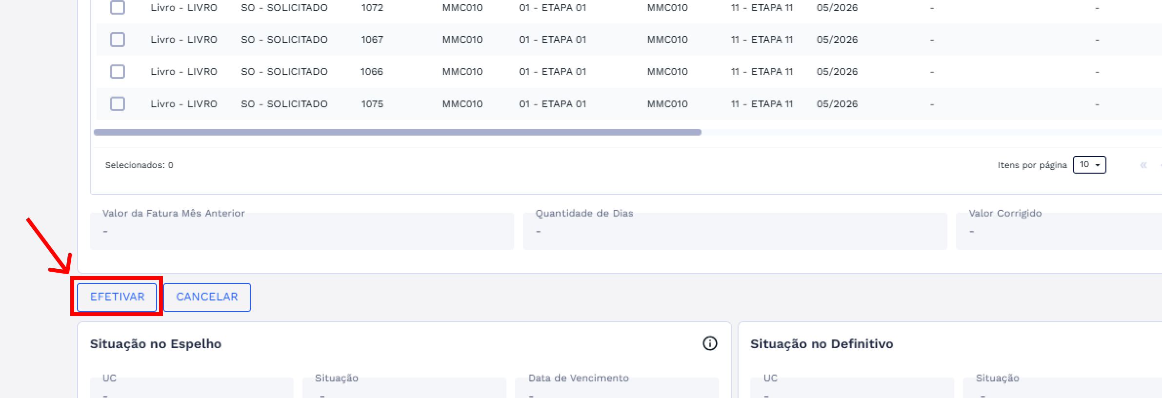 Botão Efetivar sem registro selecionado Botão Efetivar sem registro selecionado