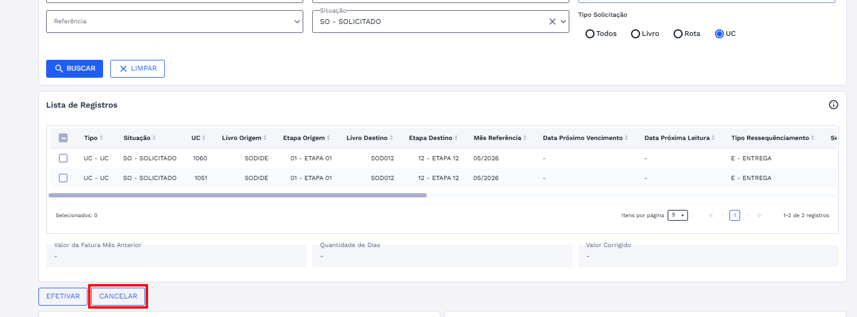 Botão Cancelar sem registro selecionado Botão Cancelar sem registro selecionado