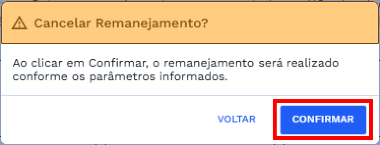 Confirmação de Cancelamento Confirmação de Cancelamento